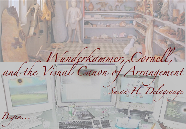 Title screen from Wunderkammer, Cornell, and the Visual Canon of Arrangement
