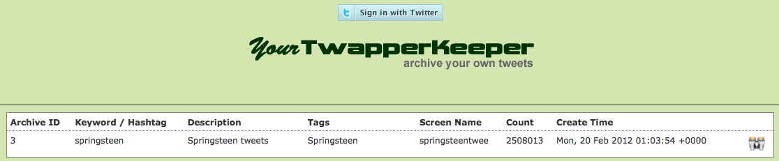 Screen shot of Bill Wolff's yourTwapperKeep homepage showing the Springsteen archive which contains 2,508,013 tweets. Archiving began on Monday, February 20, 2013 at 1:03 am, GMT.