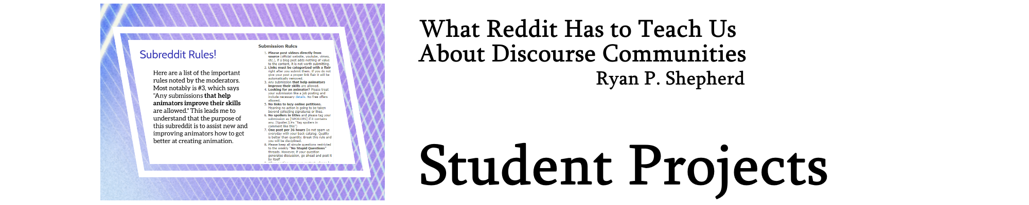 Banner reads What Reddit Has to Teach Us About Discourse Communities and Student Projects