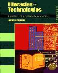 Literacies and Technologies: A Reader for the Contemporary Writer (Yagelski)