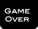 Game Over?