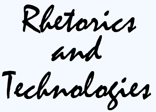 rhetoric and technologies