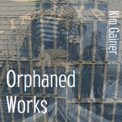 Orphaned Works (Gainer)
