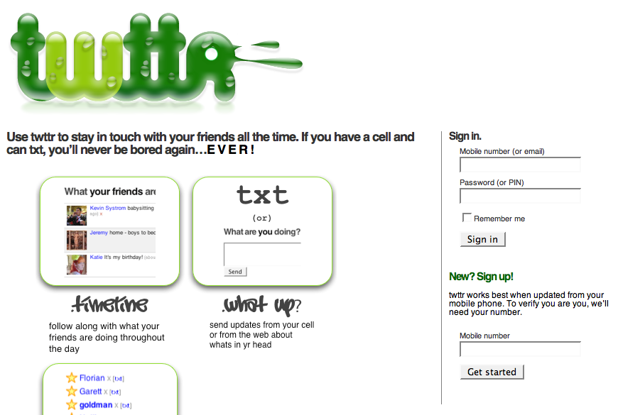Twitter's home page in 2006 with its initial name, Twittr, and initial form field