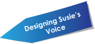 designing susie's voice