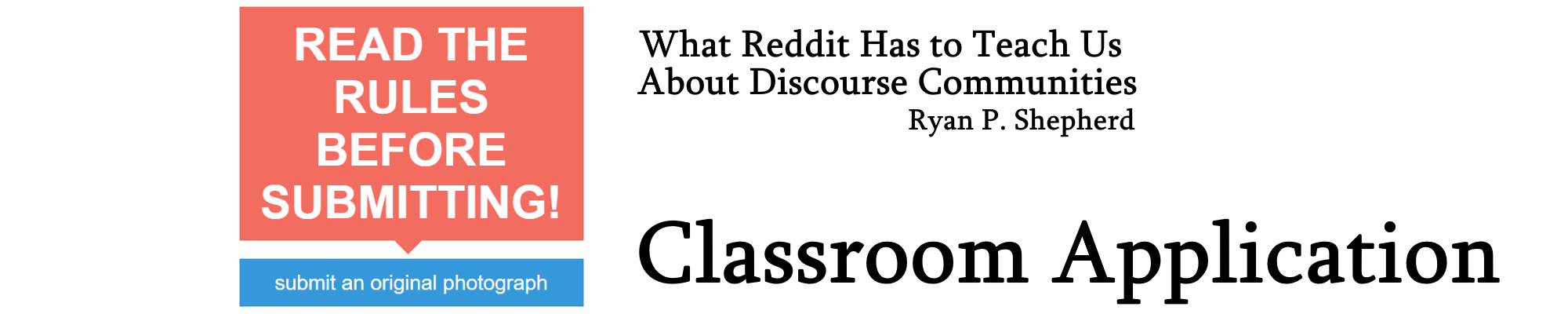 Banner Reads What Reddit Has to Teach Us About Discourse Communities and Classroom Application
