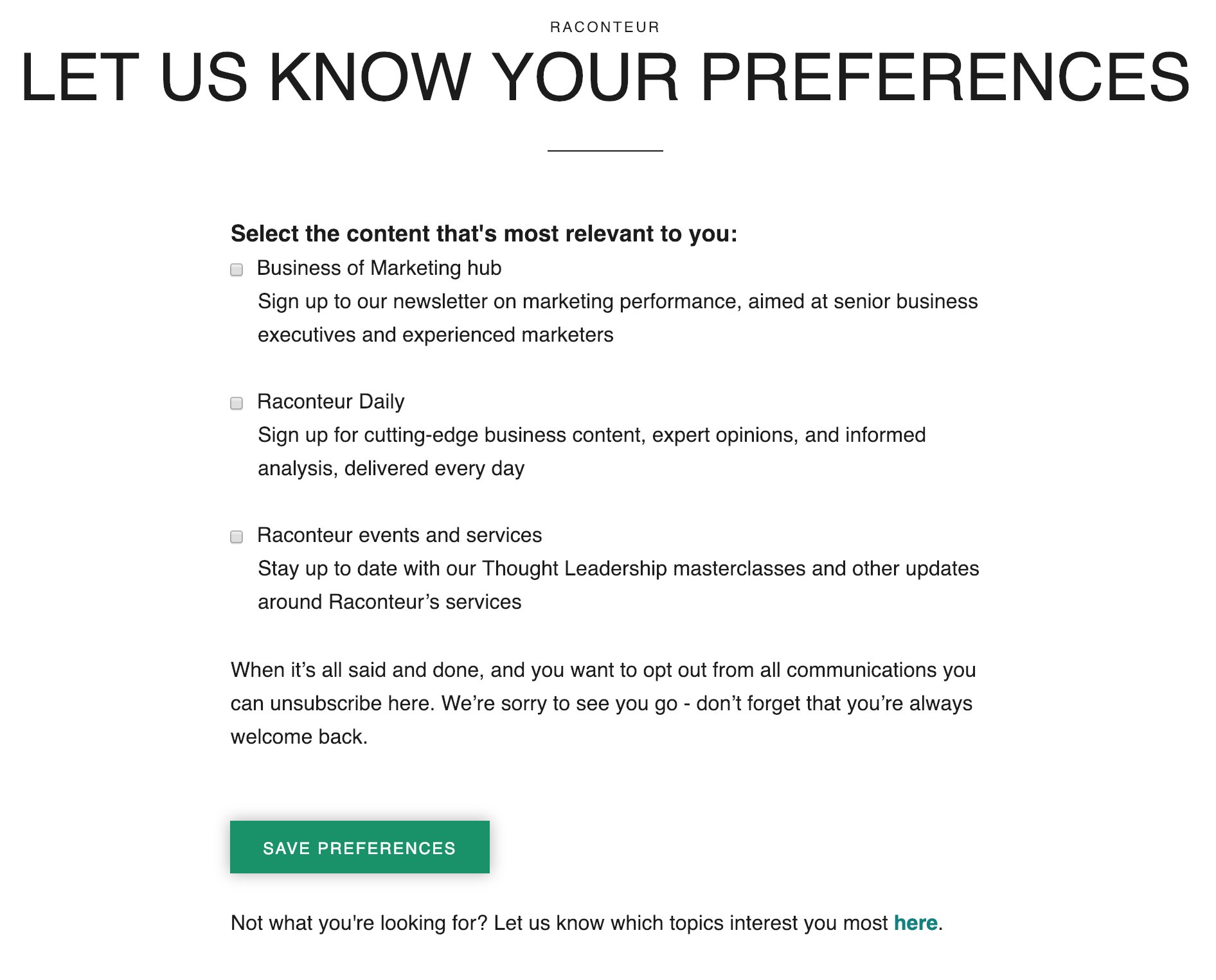 Screenshot of set of preferences for subscription, with the link to unsubscribe looking like regular text.