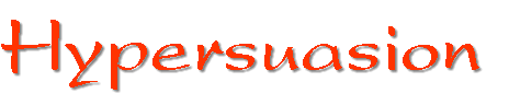 About Hypersuasion