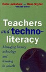 Teachers and Technoliteracy (Lankshear, Snyder, and Green)