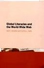 Global Literacies and the World Wide Web (Hawisher and Selfe)