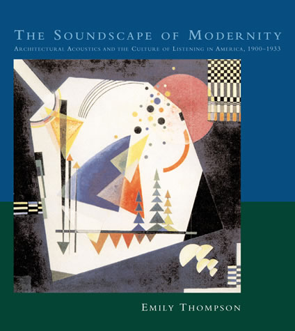 The Soundscapes of Modernity
