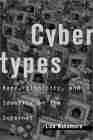 Cybertypes: Race, Ethnicity, and Identity on the Internet